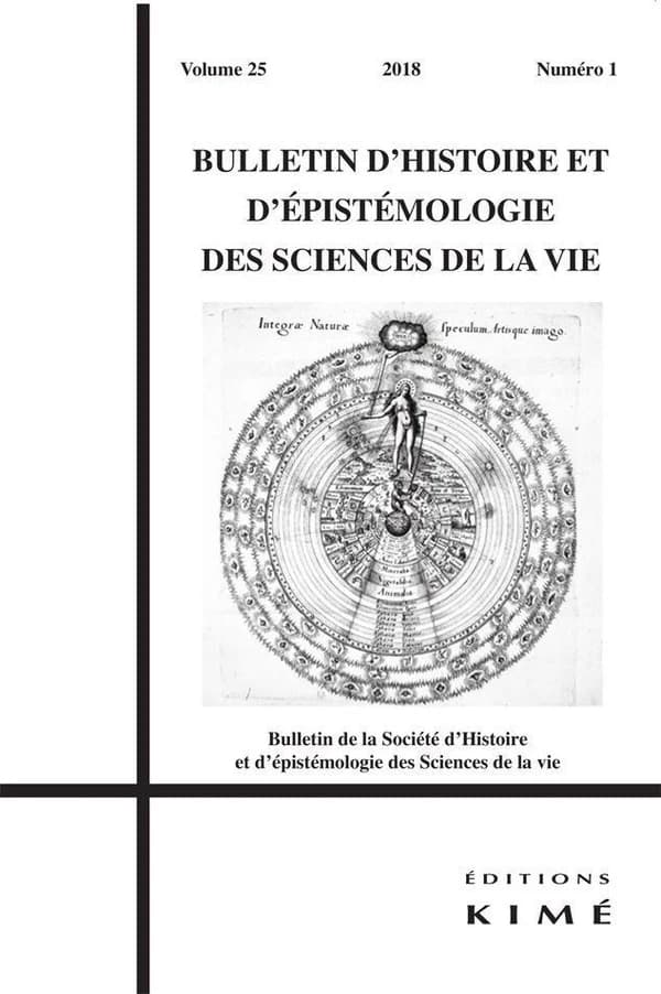 BULLETIN D'HISTOIRE ET D'EPISTEMOLOGIE DES SCIENCES DE LA VIE n.25