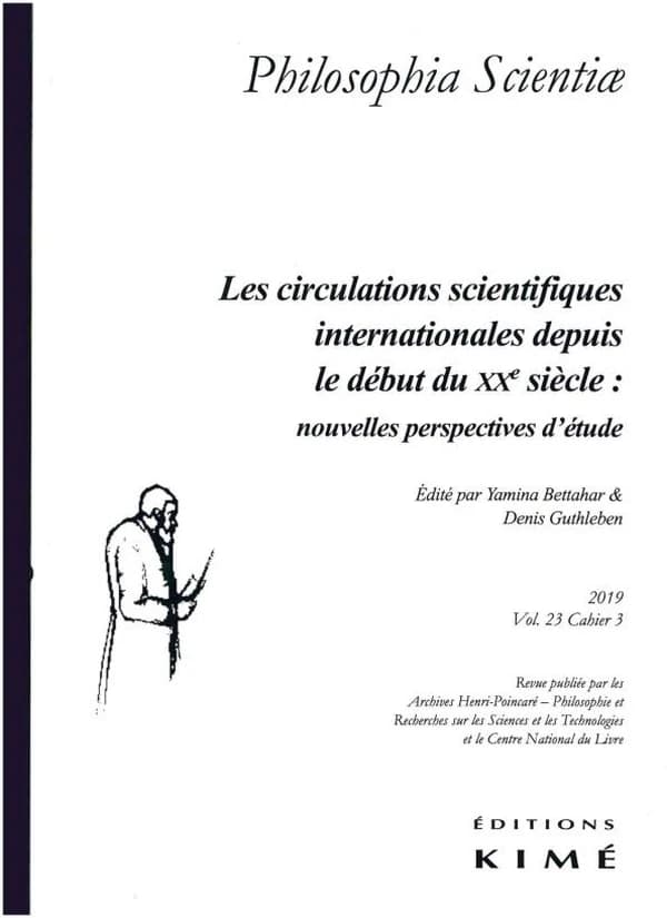 Les circulations scientifiques internationales depuis le début du XXe siècle : nouvelles perspectives d'étude