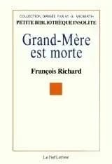 Grand-mère est morte