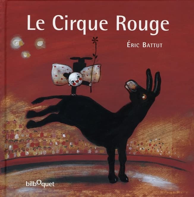 Le cirque rouge