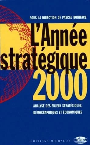 L'année stratégique 1999-2000