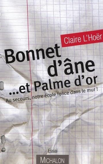 Bonnet d'âne et palme d'or