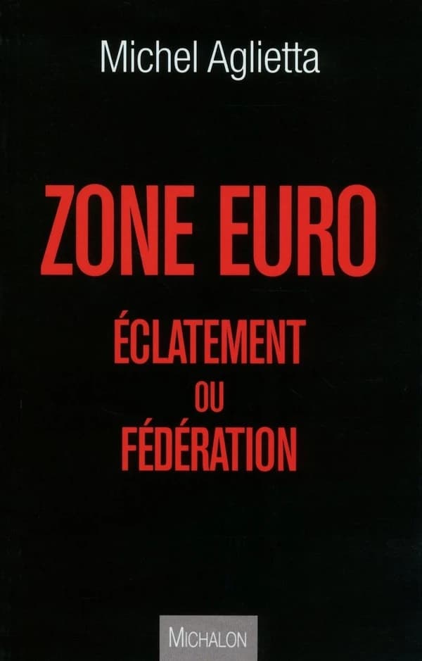 Zone euro : éclatement ou fédération