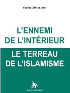 L'ennemi de l'intérieur : le terreau de l'islamisme