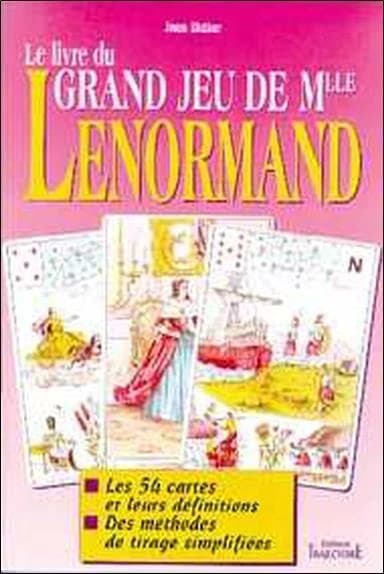 Le livre du grand jeu de Mlle Lenormand