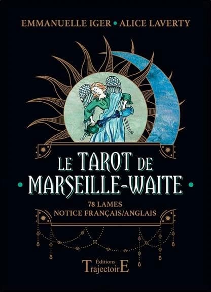 Le Tarot de Marseille-Waite : 78 lames