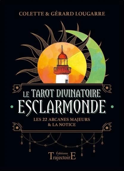 Le tarot divinatoire Esclarmonde : les 22 arcanes majeures et la notice