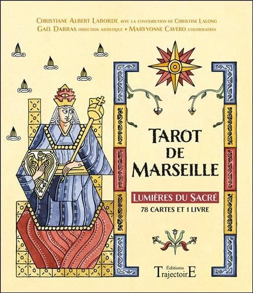 Tarot de Marseille : Lumières du Sacré. Avec 78 cartes et 1 livre