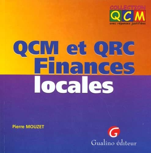 Questions à choix multiples et questions à réponses courtes finances locales