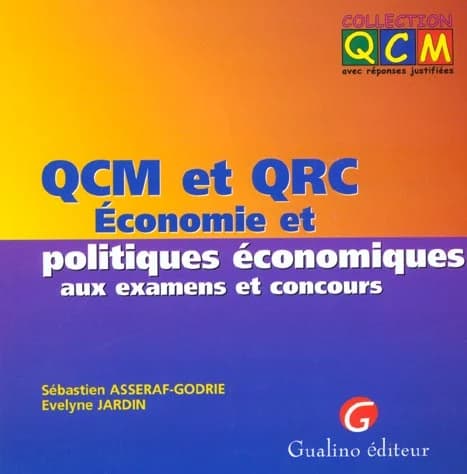 QCM et QRC économie et politiques économiques aux examens et concours