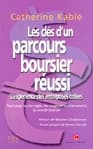 Les clés d'un parcours boursier réussi : l'expérience des entreprises cotées : tout savoir sur les règles, les usages et...