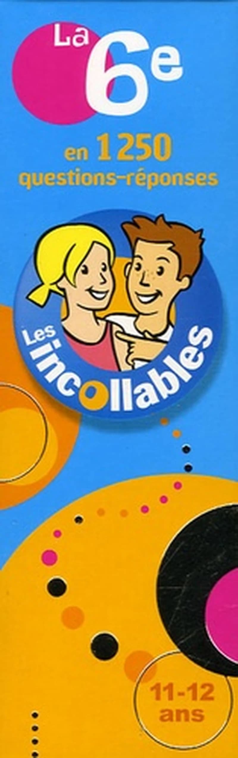 LES INCOLLABLES 6E