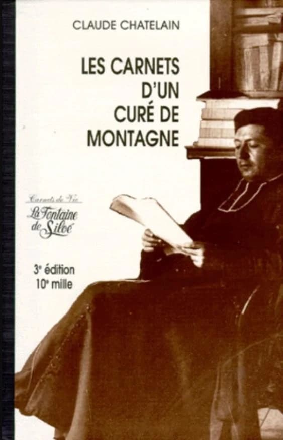 Carnets d'un curé de montagne (3e édition)