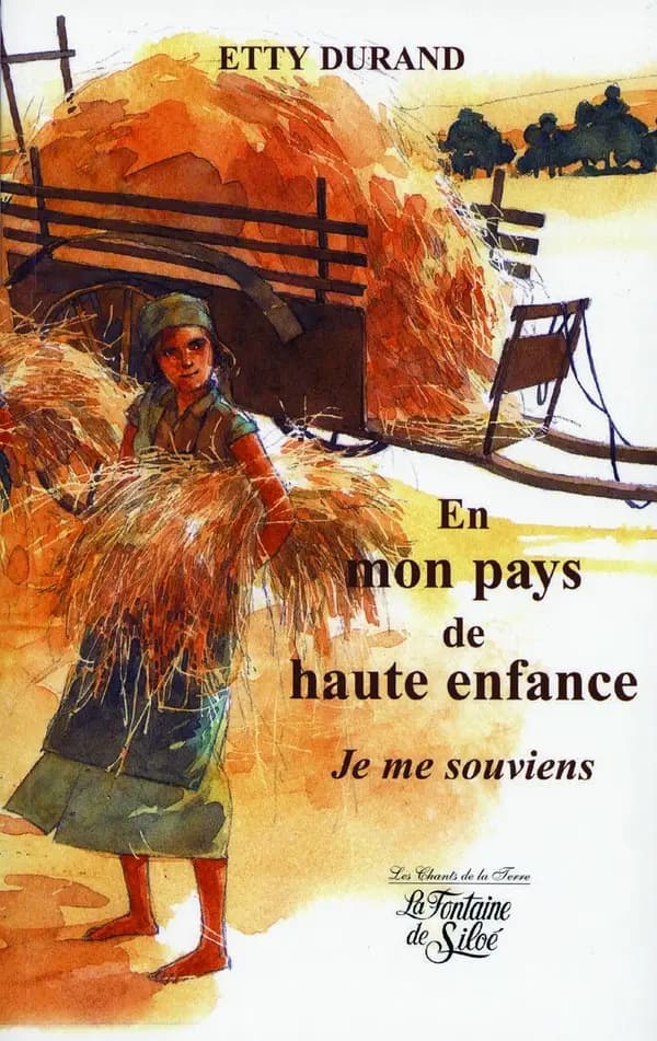 En mon pays de haute enfance : je me souviens