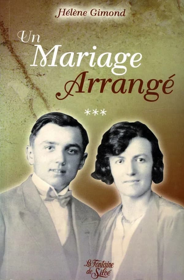 Un mariage arrangé Tome 3