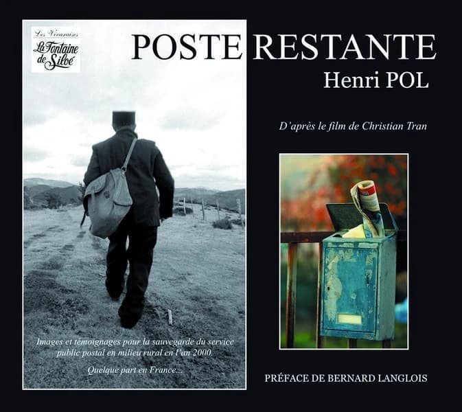 Poste restante : images et témoignages sur la restructuration postale en milieu rural au début du XXIe siècle en Ardèche : d'après le film de Christian Tran