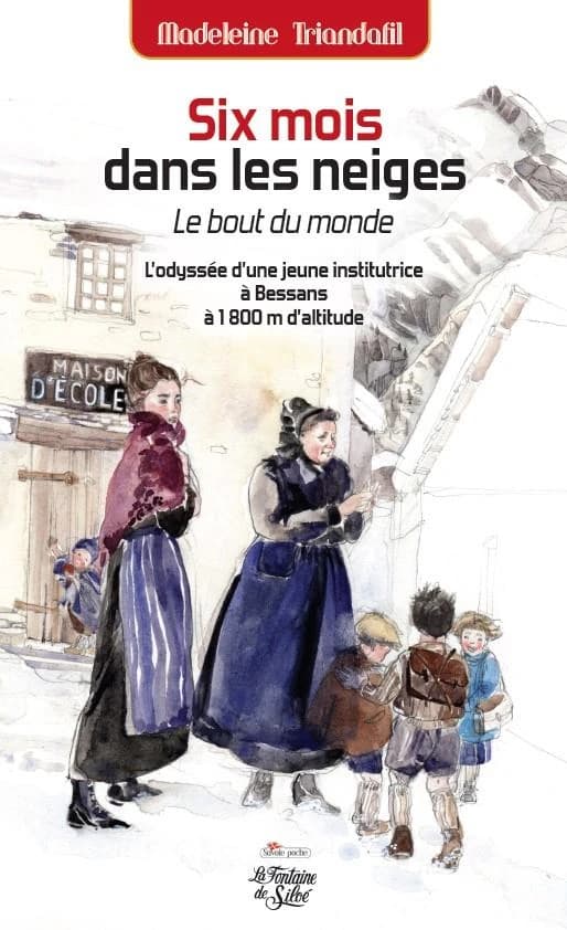 Six mois dans les neiges : Six mois dans les neiges
