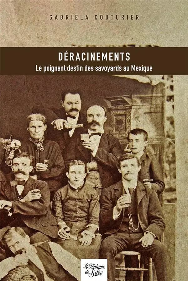 Déracinements : le poignant destin des savoyards au Mexique