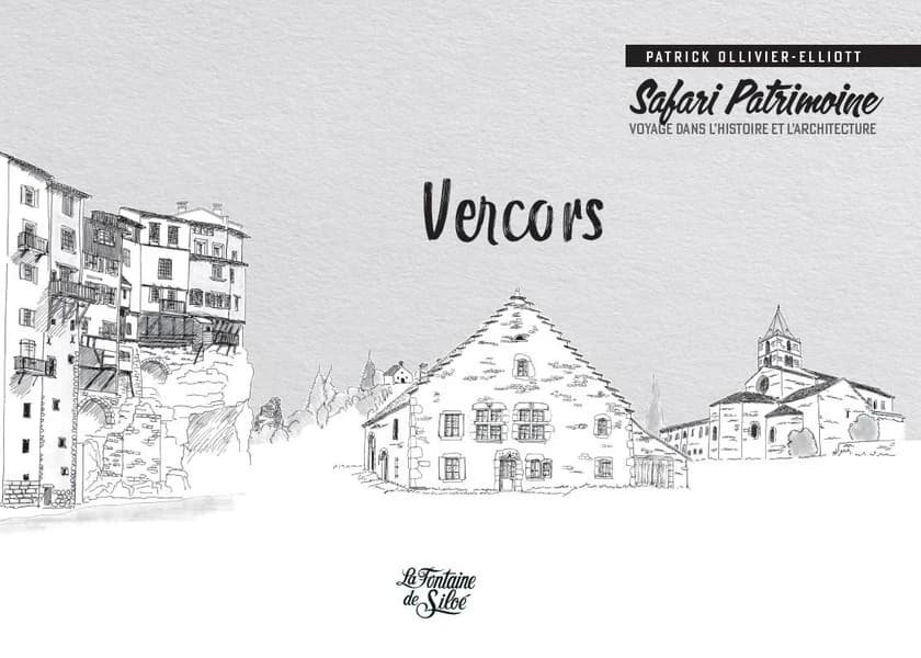 Vercors ([Nouvelle éd., revue et enrichie]) Patrick Ollivier-Elliott