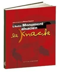 L'autre monument alsacien : la knack
