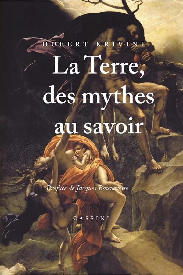La Terre, des mythes au savoir