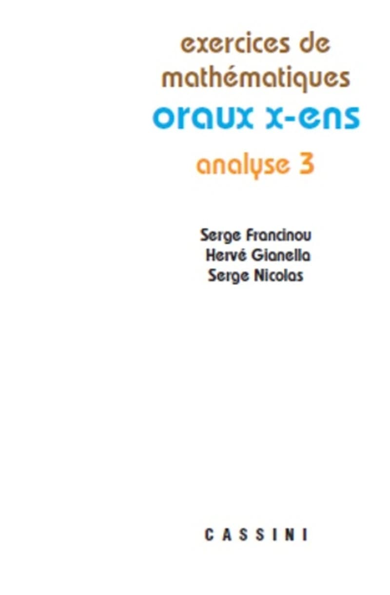 Oraux x ens analyse 3