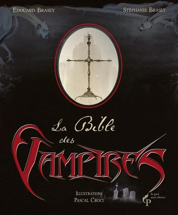 La Bible des Vampires