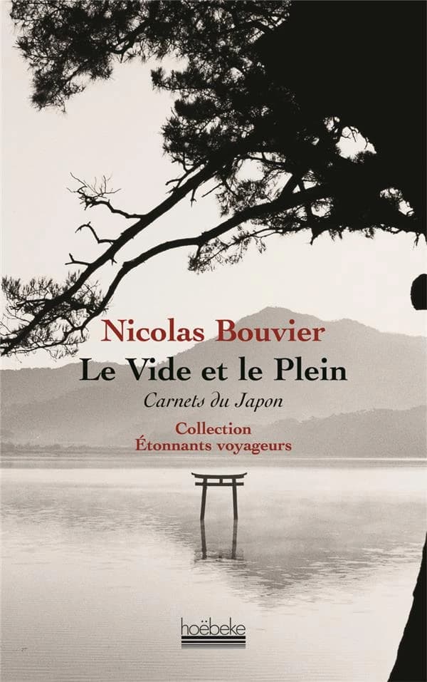 Le vide et le plein : carnets du Japon, 1964-1970