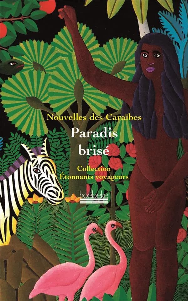 Paradis brisé : nouvelles des Caraïbes