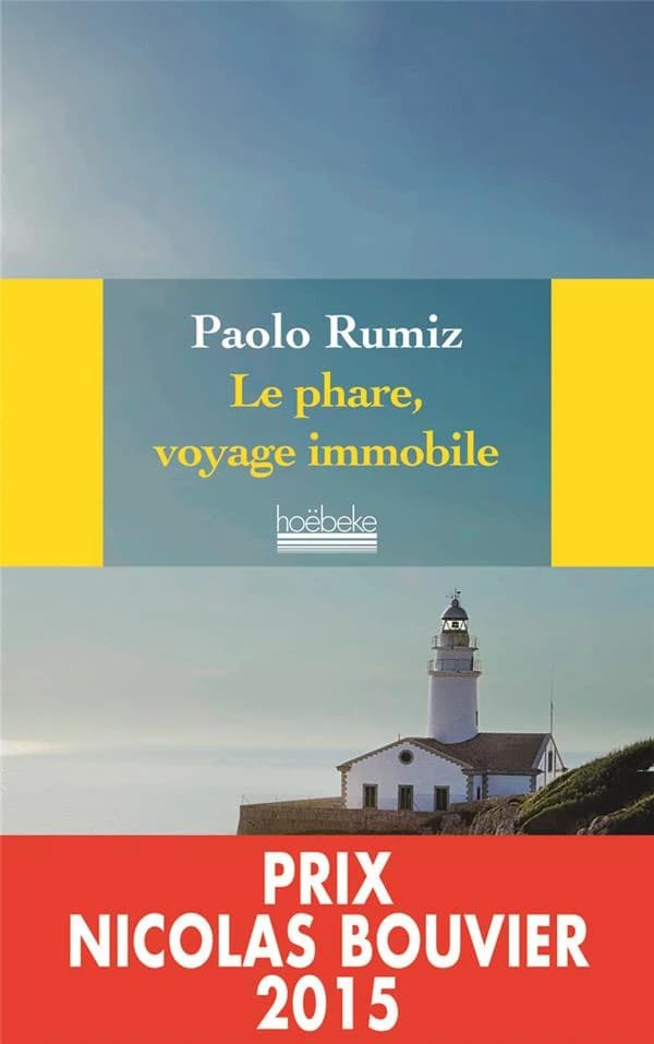 Le phare, voyage immobile