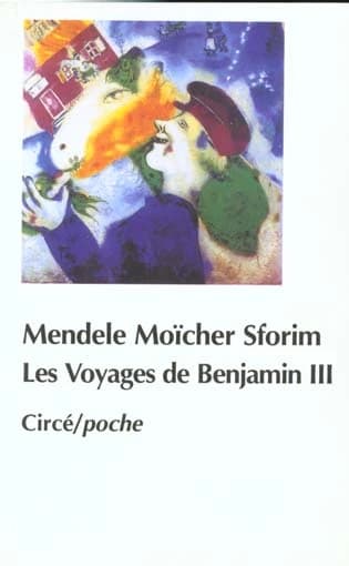 Les voyages de Benjamin III : roman