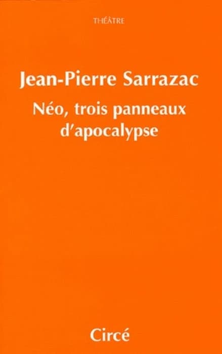 Néo, trois panneaux d'apocalypse : comédie