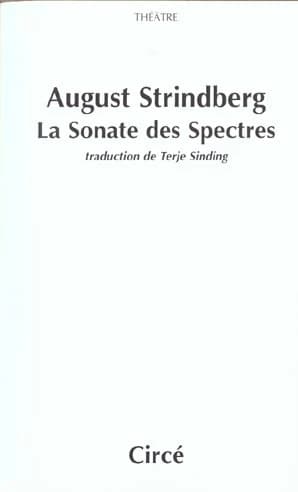 La sonate des spectres : pièce de chambre, opus 3