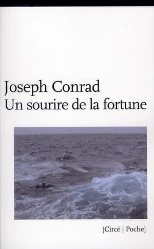 Un sourire de la fortune : histoire de port