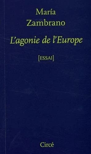 L'agonie de l'Europe