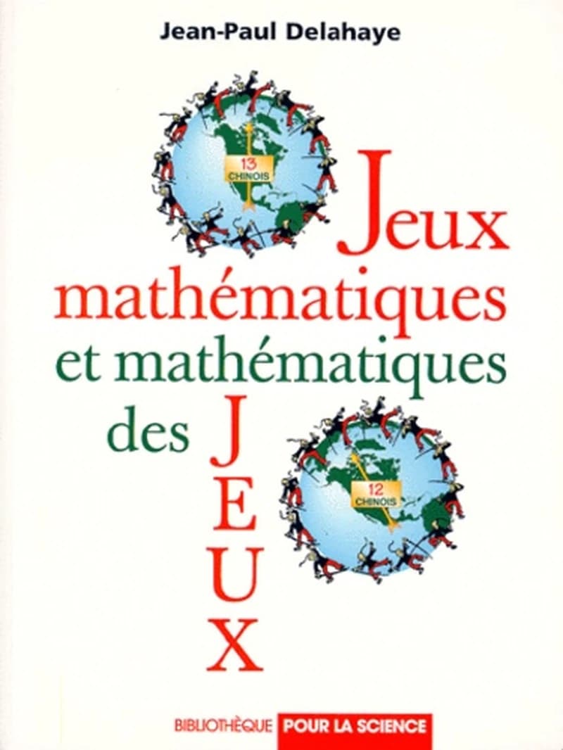 Jeux mathématiques et mathématiques des jeux