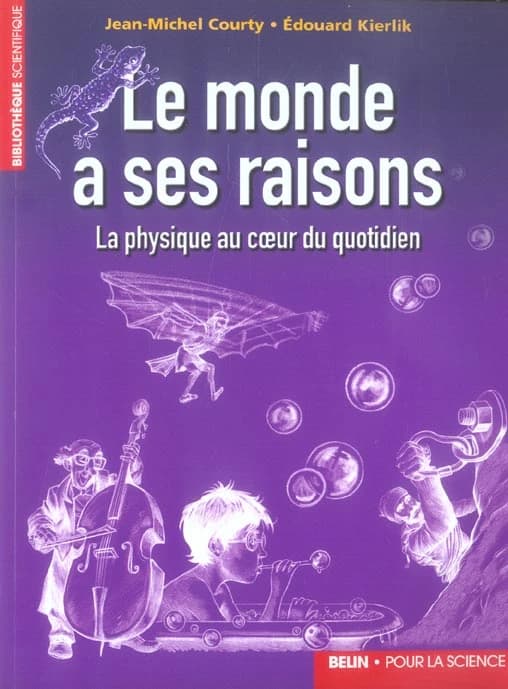 Le monde a ses raisons