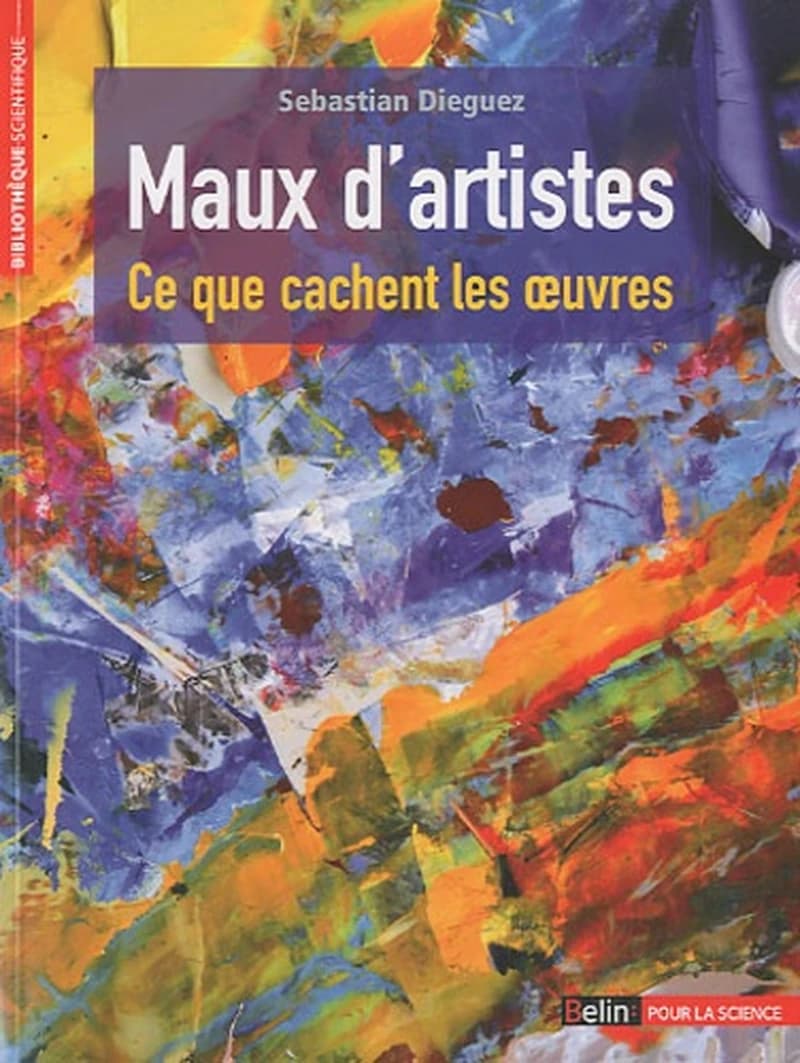 Maux d'artistes : ce que cachent les œuvres