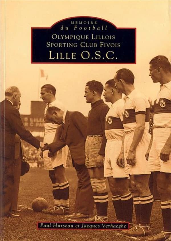 Olympique lillois, Sporting club fivois, Lille OSC