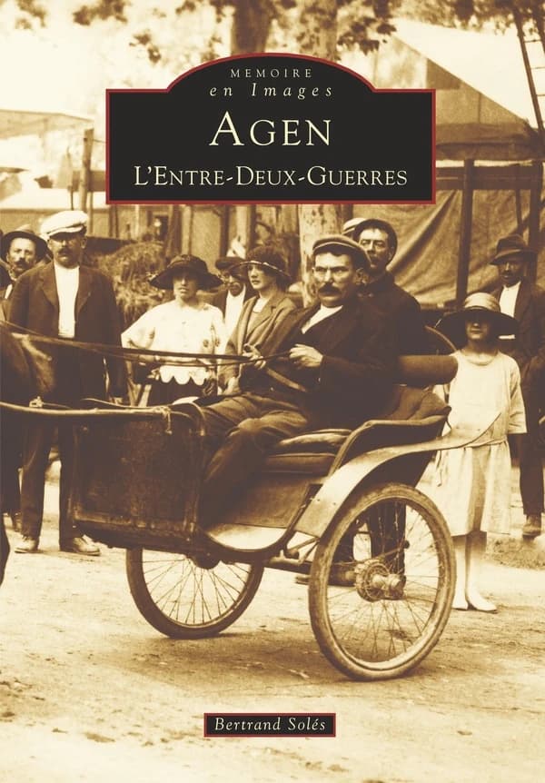 Agen: L'entre-deux-guerres