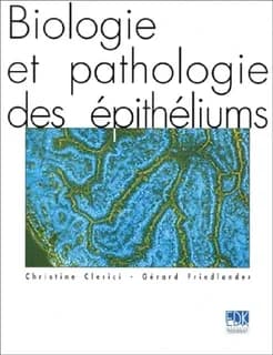 Biologie et pathologie des épithéliums