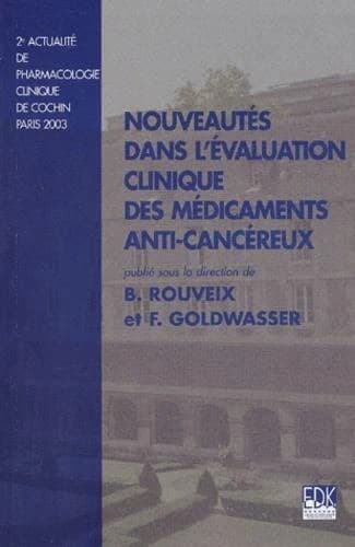 Nouveautés dans l'évaluation clinique des médicaments anti-cancéreux
