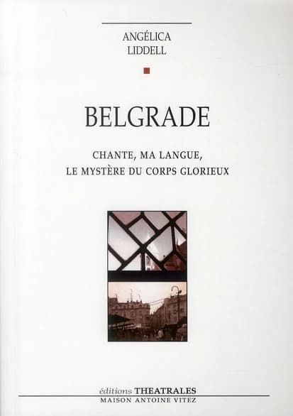 Belgrade : chante, ma langue, le mystère du corps glorieux