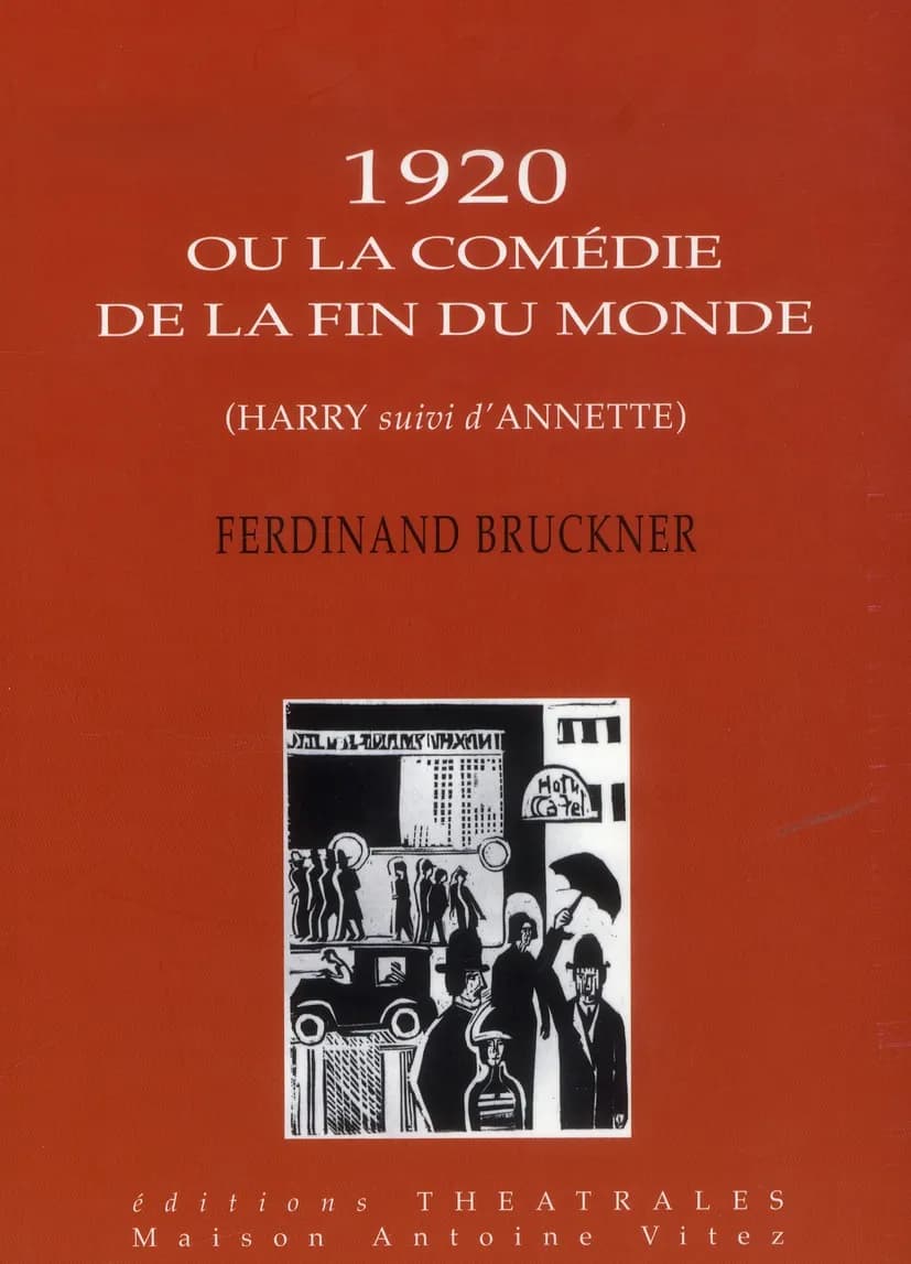 1920 ou La comédie de la fin du monde : un cycle de Theodor Tagger
