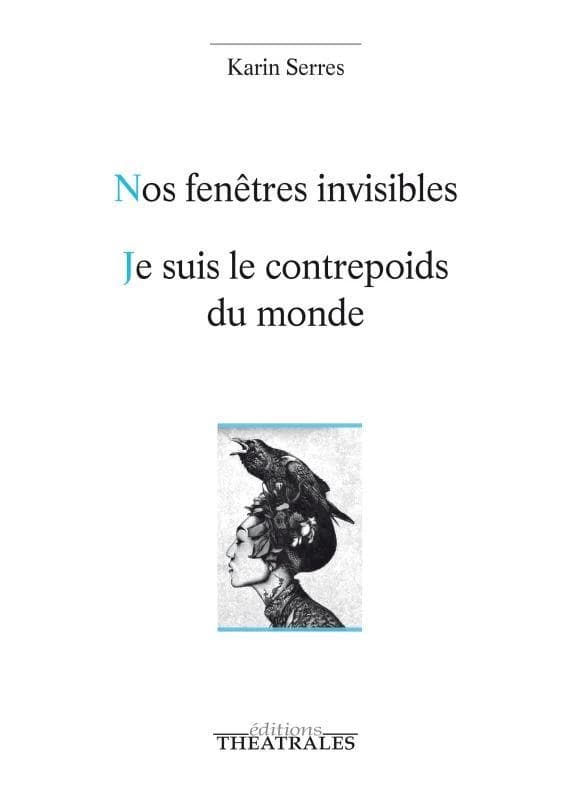 Nos fenêtres invisibles ; Je suis le contrepoids du monde : tigre, neige, chaise