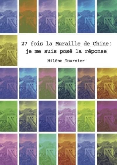 27 fois la Muraille de Chine : je me suis posé la réponse