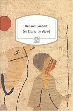 Les esprits du désert : roman
