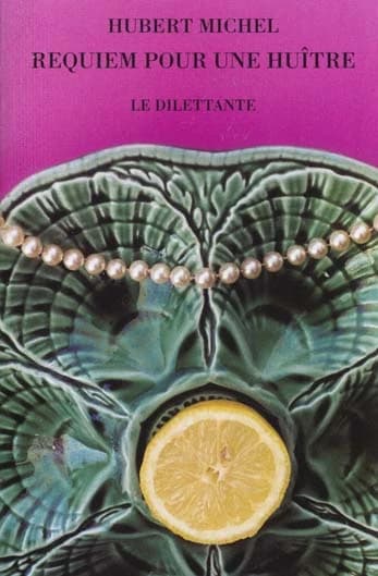Requiem pour une huître