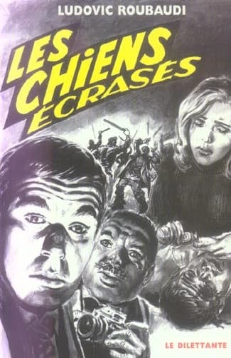 Les chiens écrasés