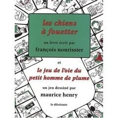 Les chiens à fouetter : sur quelques maux de la société littéraire et sur les jeunes gens qui s'apprêtent à en souffrir